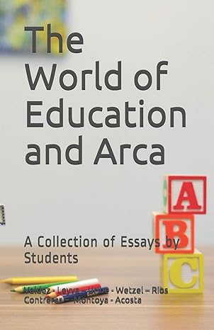 The World of Education and Arca